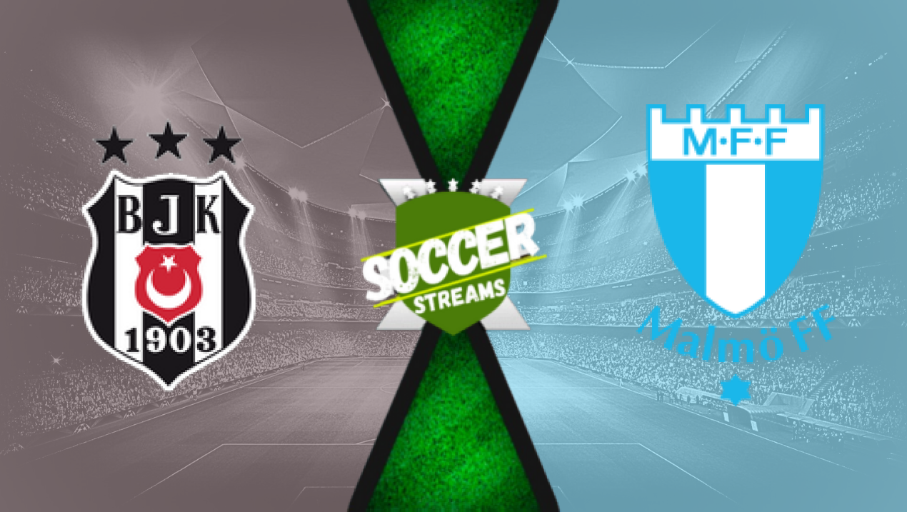 Watch Besiktas x Malmo live HD 06/11/2024