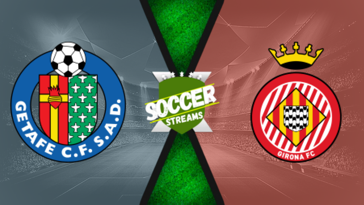 Watch Getafe x Girona live HD 10/11/2024