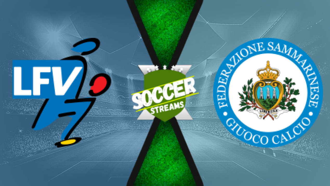 Watch Liechtenstein x San Marino live HD 18/11/2024