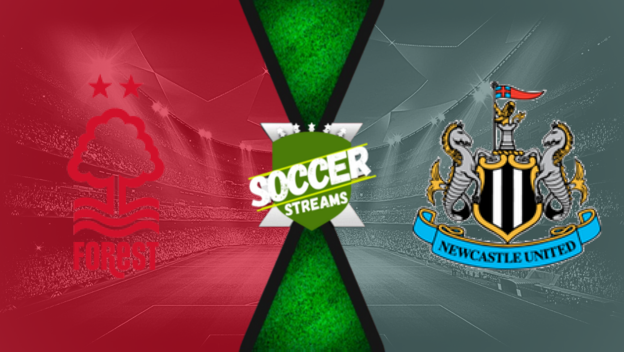 Watch Nottingham Forest x Newcastle live HD 10/11/2024