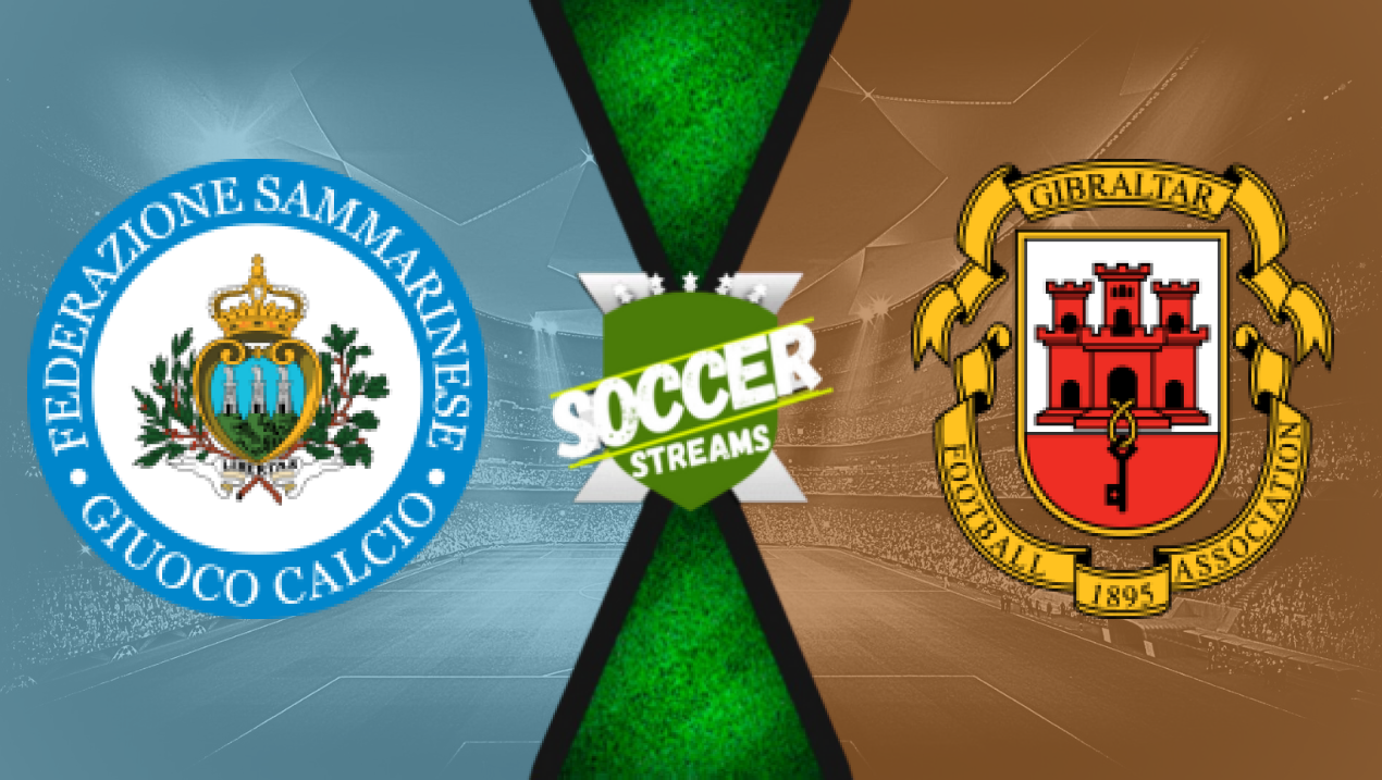 Watch San Marino x Gibraltar live HD 15/11/2024