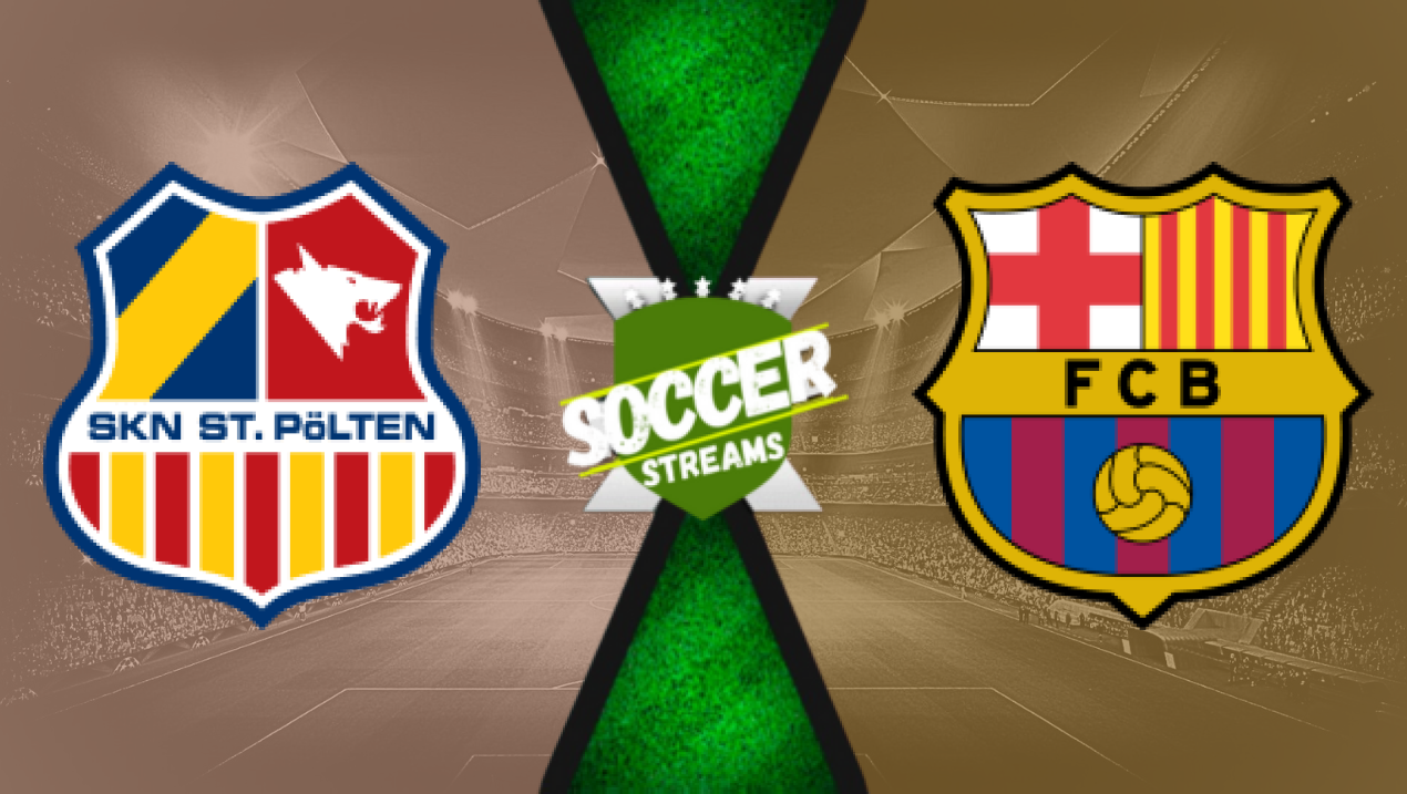 Watch St. Polten x Barcelona live 21/11/2024 gratis